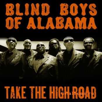 Blind Boys of Alabama - Take the High Road (2011)