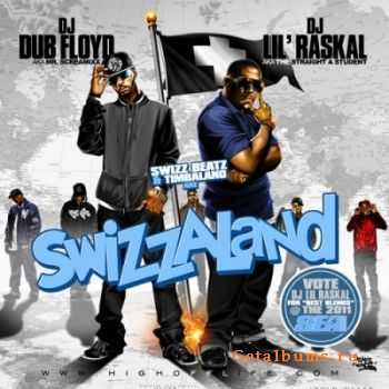 Timbaland & Swizz Beatz - Swizzaland (2011)