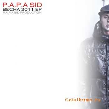 P.A.P.A SID -  (2011)