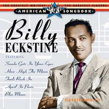 Billy Eckstine - American Songbook (2010)