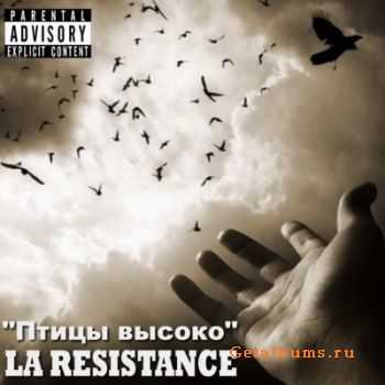 La Resistance -   () (2011)