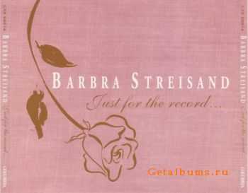 Barbra Streisand - Just For The Record [4CD Box Set] (1998)