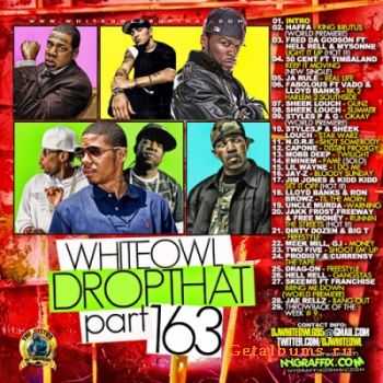 VA - Whiteowl Drop That 163 (2011)