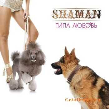 Shaman -   (2011)
