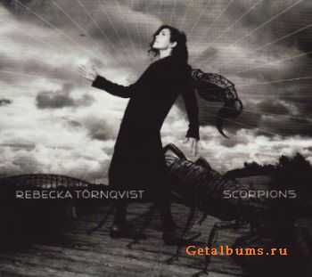 Rebecka Tornqvist - Scorpions (2011)