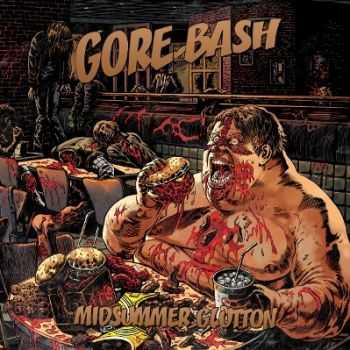 Gore Bash - Midsummer Glutton [EP] (2011) 