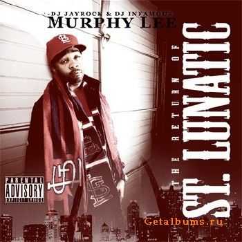 Murphy Lee  Return Of A St Lunatic (2011)