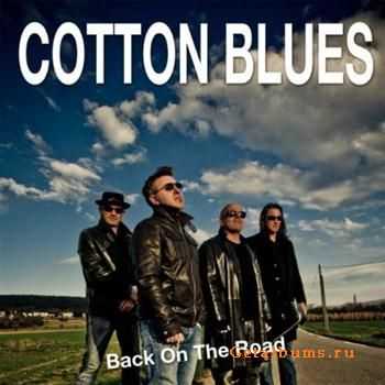 Cotton Blues - Back On the Road (2011)