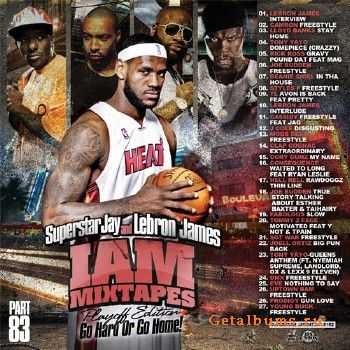 Superstar Jay - I Am Mixtapes 83 (2011) Superstar Jay - I Am Mixtapes 83 (2011)
