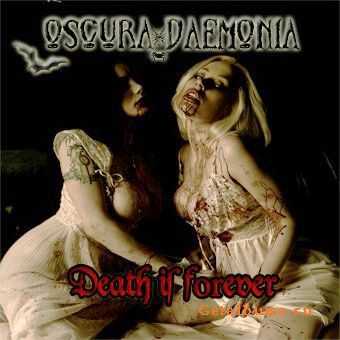 Oscura Daemonia - Death Is Forever (2011)