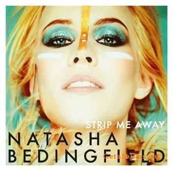 Natasha Bedingfield - Strip Me Away (2011)