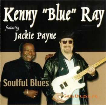 Kenny Blue Ray - Soulful Blues (2001)