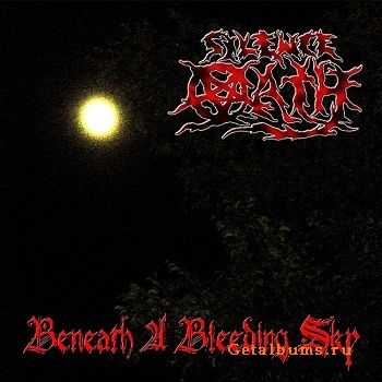Silence Oath - Beneath A Bleeding Sky (2011) Silence Oath - Beneath A Bleeding Sky (2011)