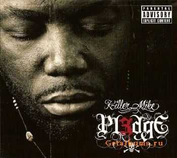 Killer Mike - PL3DGE (2011) Killer Mike - PL3DGE (2011)