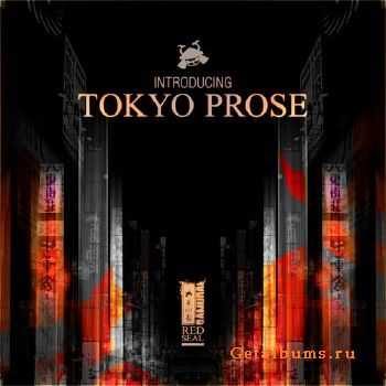 Tokyo Prose - Introducing: Tokyo Prose (2011)