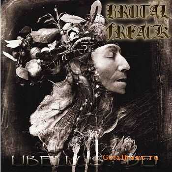 Brutal Freack  Libellus Dei (2011)