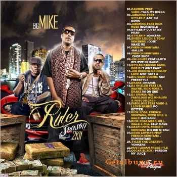 Big Mike – Ruler Season 2K11 (2011) Big Mike – Ruler Season 2K11 (2011)