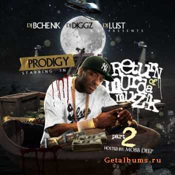 Prodigy - Return Of Murda Muzik 2 (2011)