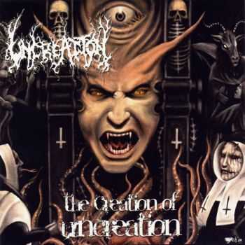 Uncreation - The Creation of Uncreation (Best of Compilation) (2011)