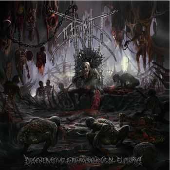 Putridity - Degenerating Anthropophagical Euphoria (2011)