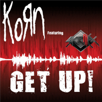 Korn - Get Up (feat. Skrillex) (Single) (2011)