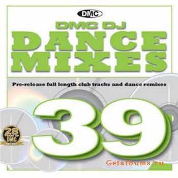 VA - DMC DJ Only Dance Mixes 39 (2011)