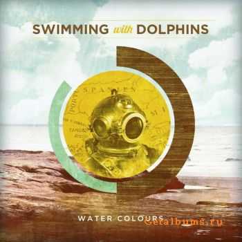 Swimming with Dolphins - Water Colours (2011)