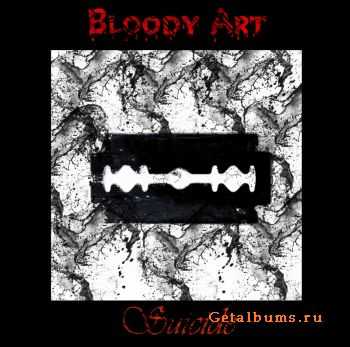 Bloody Art - Suicide (EP)  (2011)