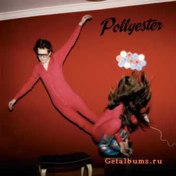 Pollyester - Earthly Powers (2011)