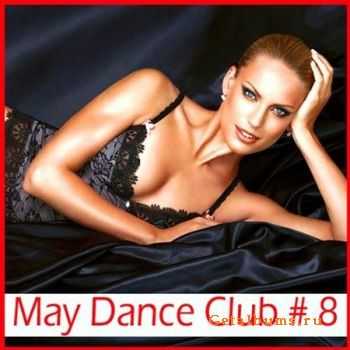 VA - May Dance Club # 8 (2011)