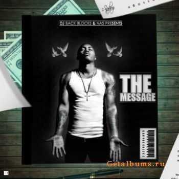 Nas - The Message (2011)