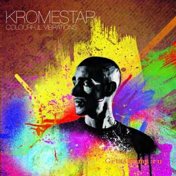 Kromestar - Colorful Vibrations (2011)