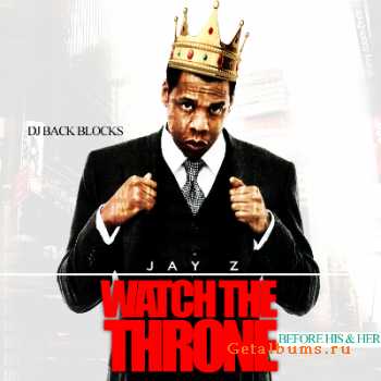 Jay-Z - Watch The Throne (2011)