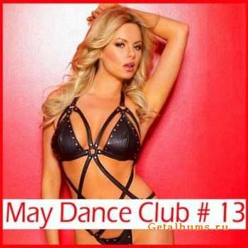 VA - May Dance Club # 13 (2011)