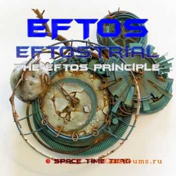 Eftos - Eftostrial: The Eftos Principle (2011)