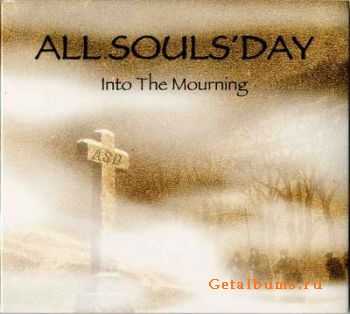   All Souls' Day - Into the Mourning (2001)   