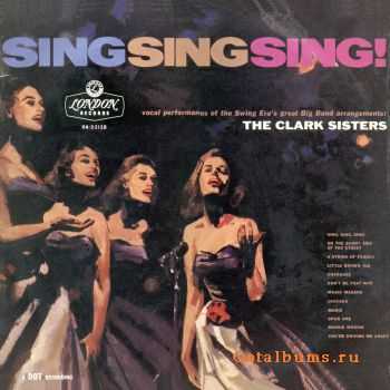 The Clark Sisters - Sing Sing Sing! (1958)