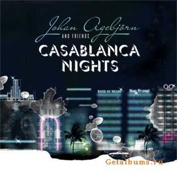 Johan Agebjorn - Casablanca Nights (2011)