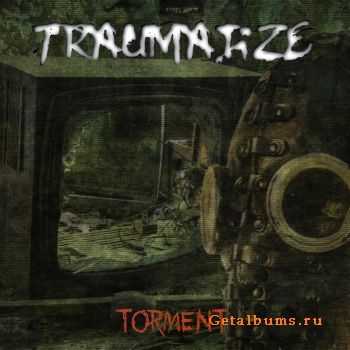 Traumatize - Torment (2011)