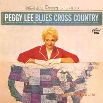 Peggy Lee - Blues Cross Country (1961)