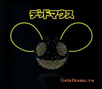 deadmau5 - deadmau5 [2011] [Anthology]  