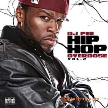 VA - Hip Hop Overdose Vol.2 (2011)