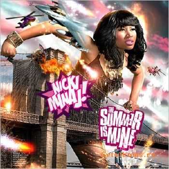 Nicki Minaj – The Summer Is Mine (2011) Nicki Minaj – The Summer Is Mine (2011)