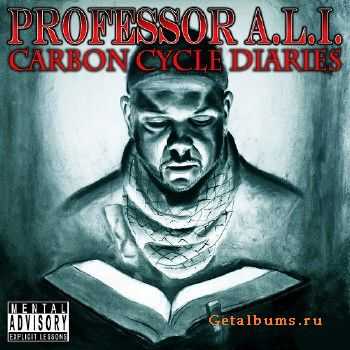 Professor A.L.I. - Carbon Cycle Diaries (2011) Professor A.L.I. - Carbon Cycle Diaries (2011)