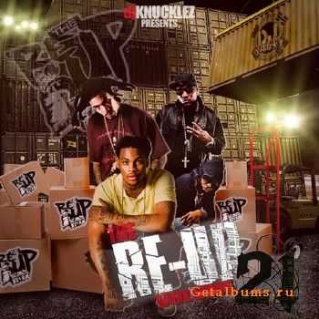 DJ Knucklez - The Re-Up Vol 21 (2011) DJ Knucklez - The Re-Up Vol 21 (2011)