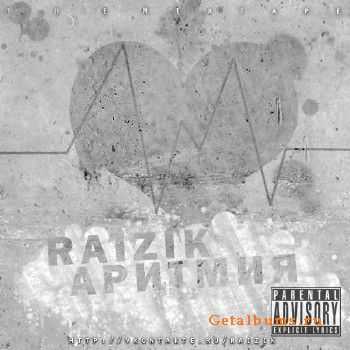 Raizik - Аритмия (2011) Raizik - Аритмия (2011)