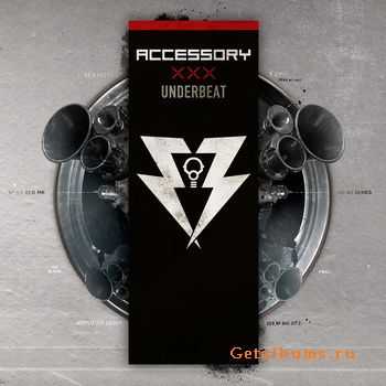 Accessory - Underbeat (2011)