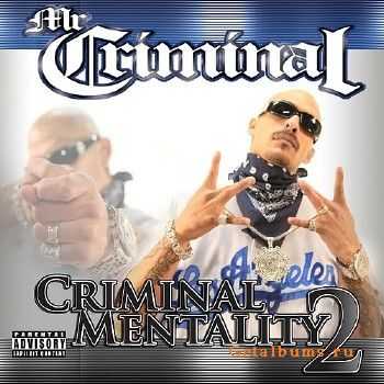 Mr Criminal - Criminal Mentality 2 (2011) Mr Criminal - Criminal Mentality 2 (2011)