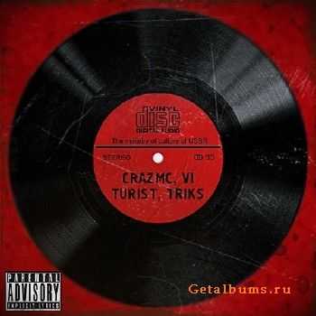 CRAZMC - TURIST - TRIKS - Vi (2011) CRAZMC - TURIST - TRIKS - Vi (2011)