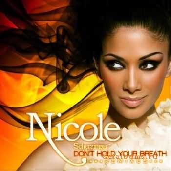 Nicole Scherzinger - Dont Hold Your Breath (France Remixes Version) [iTunes Version] (2011)